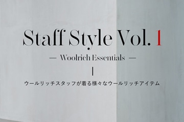 Woolrich Staff Style 22FW Vol.1